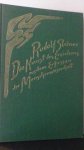 Steiner, Rudolf - Die Kunst des Erziehens aus dem Erfassen der Menschenwesenheit. GA 311.