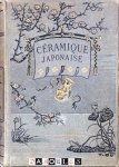 G.A. Audsley, J.L. Bowes - La Céramique Japonaise audsley