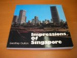 Dutton, Geoffrey. - Impressions of Singapore.