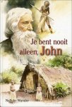 [{:name=>'N. Wander', :role=>'A01'}] - Je Bent Nooit Alleen John