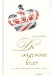 Bennett, Alan - De ongewone lezer Bennett, Alan - De ongewone lezer