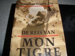 Franckaert, Jonathan - De reis van Mon Tigre