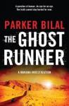 Bilal, Parker - The Ghost Runner / A Makana Mysterie