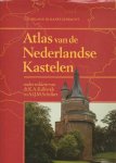 K.A. (red Kalkwiek, A.I.J.M. (red Schellart - Atlas van de nederlandse kastelen