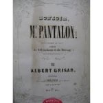 Grisar, Albert - Bonsoir Mr. Pantalon. Opera comique en 1 acte. Poëme de Mm Lockroy et de Morvan