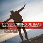 Leo de Boer, Jos Wesselink - De vereniging de baas