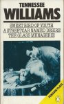 Williams, Tennessee - Sweet bird of youth-A streetcar named Desire-The glass menagerie