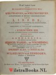 Eenhoorn, Wilh. van - Hē kath' huperbolēn hodos ofte De alleruitnementste weg om welteleven, en weltesterven : aangeweezen in eenige verhandelingen van de liefde, met alle desselfs voortreffelyke eigenschappen, ofte verklaring, en toepassende aanmerkingen, over 1 C...