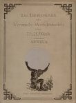Blink, H. - 4 Delen in 1 koop: De Bewoners der Vreemde Werelddeelen. Afrika - Azië - Amerika - Australië. In hun leven, zeden en gewoonten, naar hun staatkundige, economische en sociale ontwikkeling, en tevens in hun verhouding tot Europeesche Volken beschreven