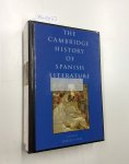 Gies, David: - The Cambridge History of Spanish Literature
