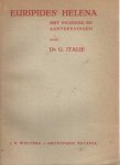 Euripides - Helena. Met inleiding en aantekeningen door G. Italie
