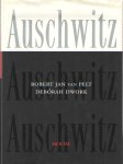 Pelt, Robert Jan van & Debórah Dwork - Auschwitz van 1270 tot heden