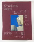 Siegel, Gwathmey - Collins, Brad & Kasprowicz, Diane (Ed.) - Gwathmey Siegel. Buildings and Projects 1982 - 1992