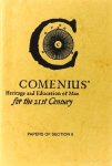 COMENIUS, J.A., STEINER, M., (ED.) - Comenius' heritage and education of man for the 21st century. Papers of section 6. Comenius's general consultation as instauratio magna rerum humanarum.
