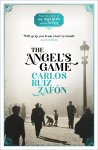 Carlos Ruiz Zafon - The Angel's Game: The Cemetery of Forgotten Books 2