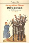Risset, Jacqueline - Dante ecrivain, ou, L'intelletto d'amore Risset, Jacqueline - Dante ecrivain, ou, L'intelletto d'amore