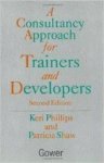 Phillips, Keri - A Consultancy Approach for Trainers and Developers.