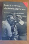 Werkman/Toussaint - Leer ze mij kennen... de Amsterdammers