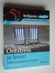 Wilson, Elisabeth - Ontstress je leven, Krijg de controle terug over je leven