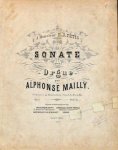 Mailly, Alphonse: - Sonate pour orgue. Op. 1