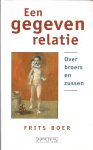 Frits Boer - Een gegeven relatie