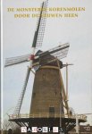 J.N.M. Van Leeuwen - De monsterse korenmolen door de eeuwen heen