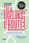 Anne de Jong - De geluksroute