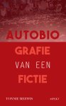 Tonnie Meewis - Autobiografie van een fictie
