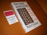 Hulspas, Marcel. - Van Harte Beterschap. Misstanden en misverstanden in de wereld der wetenschap.
