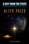 Elena Danaan - A Gift from the Stars Extraterrestrial contacts and guide of Alien Races