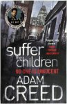 Adam Creed - Suffer the Children