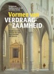  - Vormen en verdraagzaamheid religieuze (in)tolerantie in de gouden eeuw