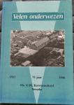 Hubregtse, I. - Velen onderwezen 75 jaar Ds. G.H. Kerstenschool Yerseke 1921 - 1996