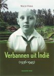Nico Vink - Verbannen uit Indië 1936-1945