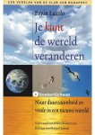 Ervin Laszlo - Je kunt de wereld veranderen