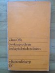 Offe, Claus - Strukturprobleme des kapitalistischen Staates