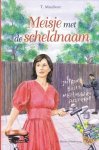 Mateboer, T. - Meisje met de scheldnaam