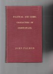 Palmer John - Political characters of Shakespeare.