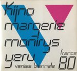 Damase, Jacques ; Andre Belleguie - Kijno Margerie Monirys Yeru : Venise Biennale 80 France