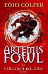 Colfer, Eoin - Artemis Fowl De verloren kolonie