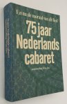Ibo, Wim, samenstelling, - En nu de moraal van dit lied. Overzicht van 75 jaar Nederlands cabaret 1936-1981.