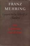 Mehring, F. - Die Lessing-Legende (Gesammelte Schriften / Franz Mehring ; Bd. 9) Mehring, F. - Die Lessing-Legende (Gesammelte Schriften / Franz Mehring ; Bd. 9)