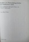 Friese, Alfred - Studien zur Herrschaftsgeschichte des Fränkischen Adels. Der mainländisch-thüringische Raum vom 7. bis 11. Jahrhundert