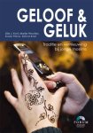 Korf, Dirk J., e.a. - Geloof en geluk / traditie en vernieuwing bij jonge moslims.