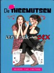 Lazar, Darcy /  Adel, Jade den - De Theemutsen - Let's talk about sex