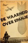 - De waarheid over Spanje - Bulletin no. 2