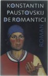 Konstantin Paustovskij - De romantici