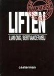 Lian Ong, Bert van der Meij, Martijn Daalder - Liften