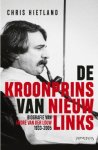Chris Hietland - De kroonprins van Nieuw Links