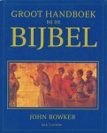Bowker, John - Groot handboek bij de bijbel.